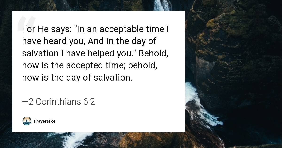 2 Corinthians 6:2