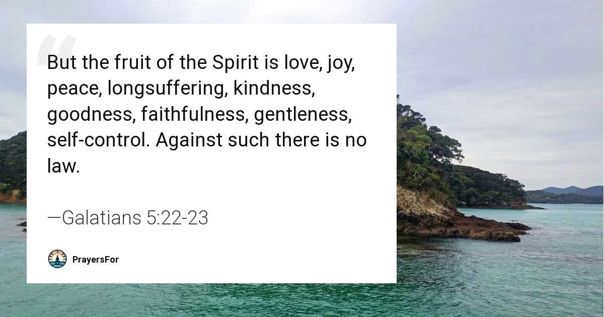 Galatians 5:22-23