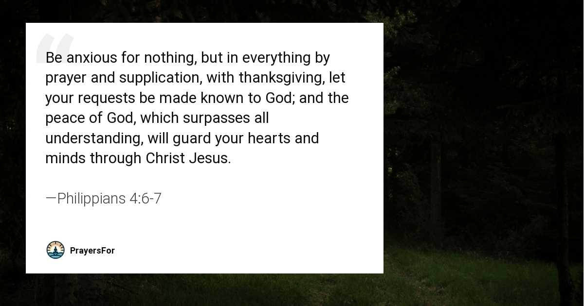 Philippians 4:6-7