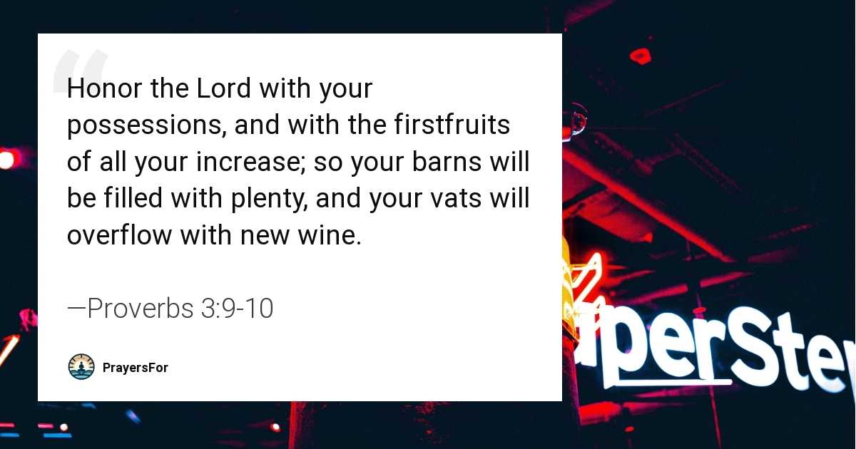 Proverbs 3:9-10