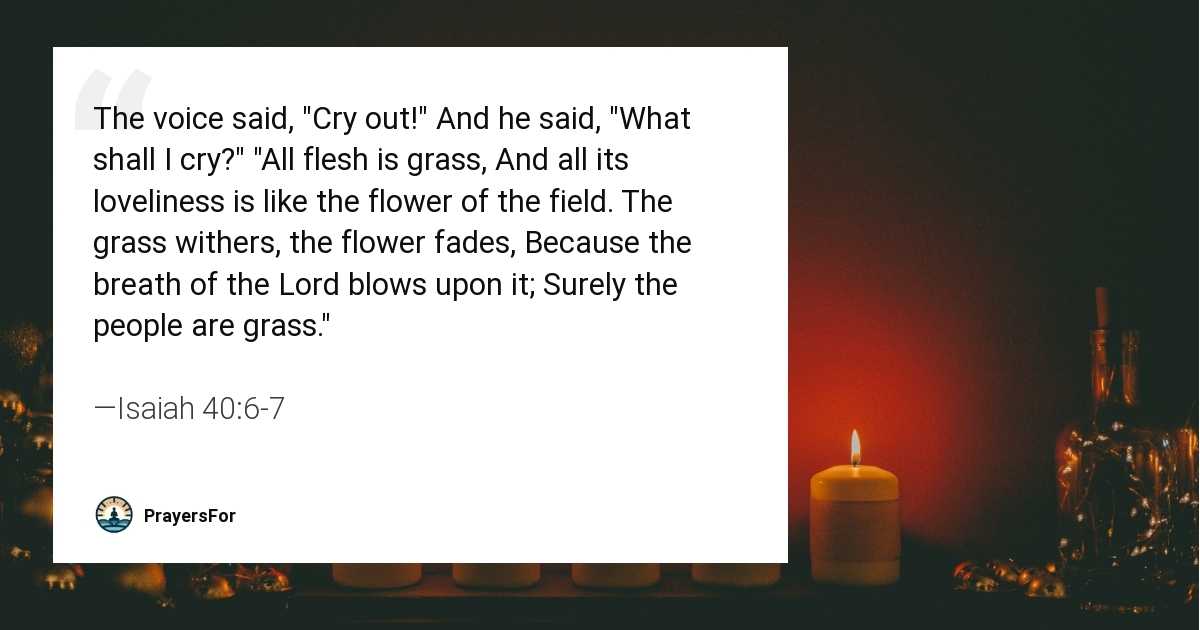 Isaiah 40:6-7