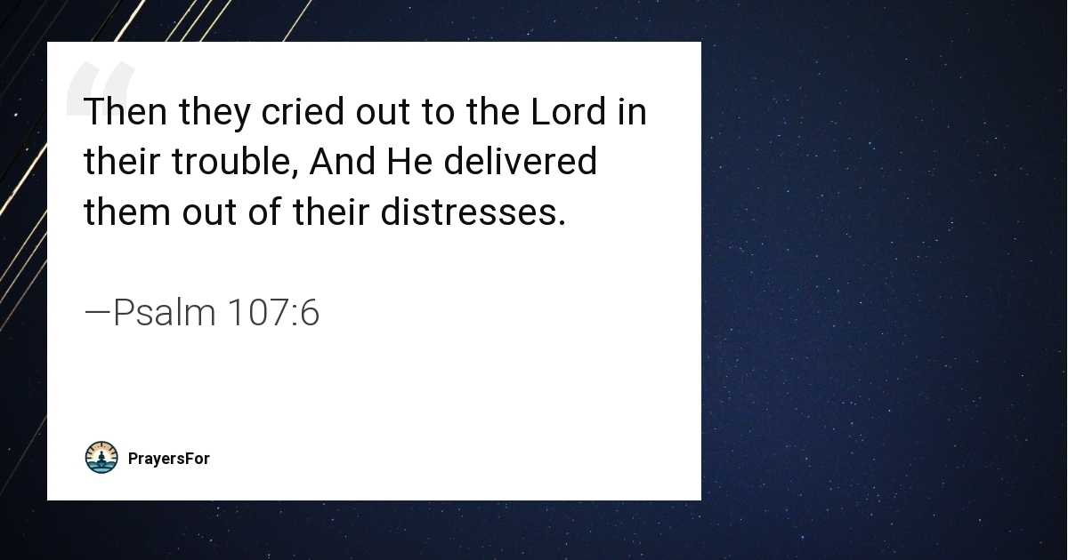 Psalm 107:6