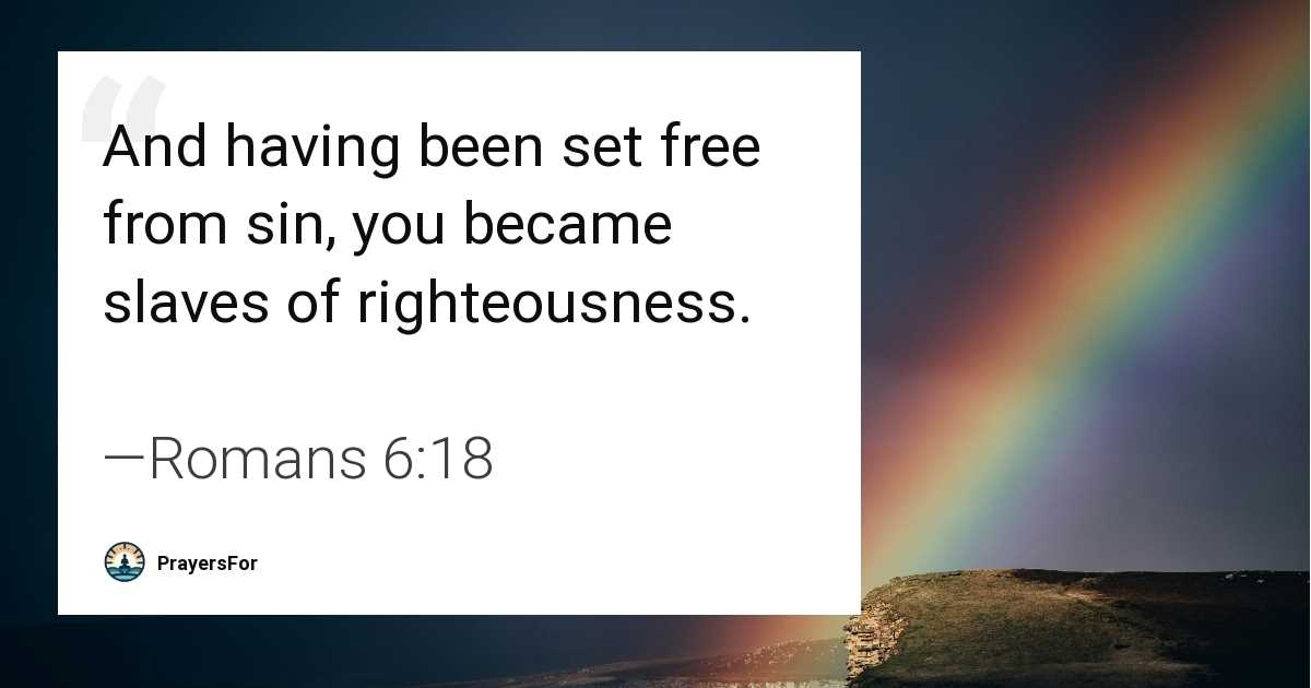 Romans 6:18