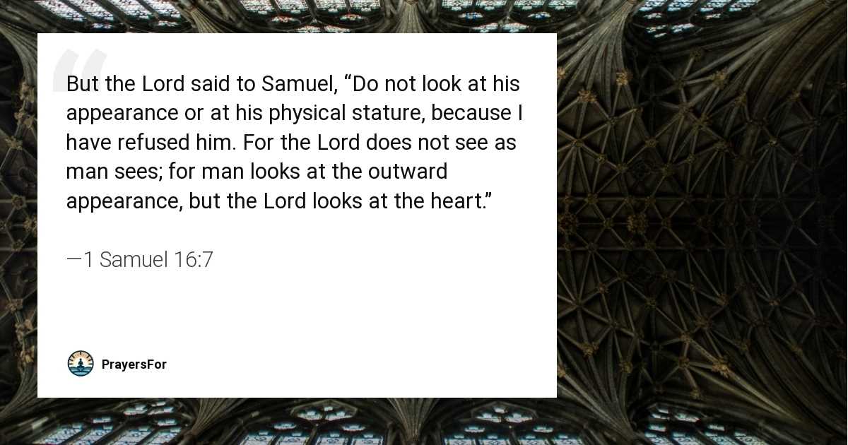 1 Samuel 16:7