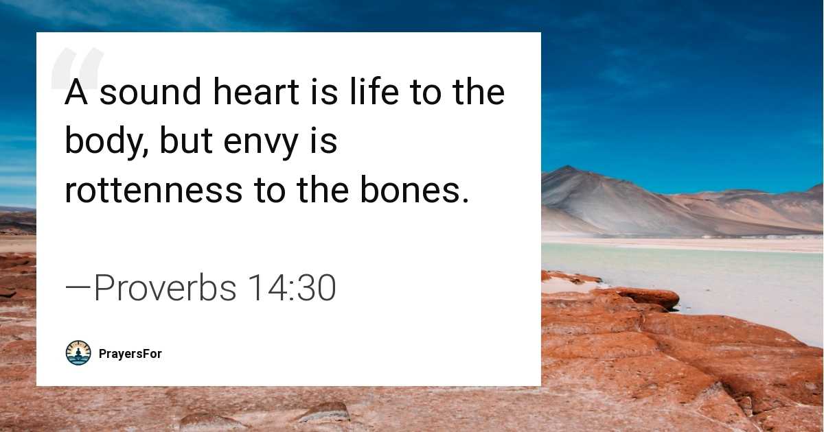 Proverbs 14:30