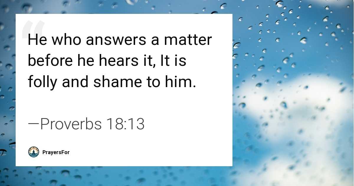 Proverbs 18:13