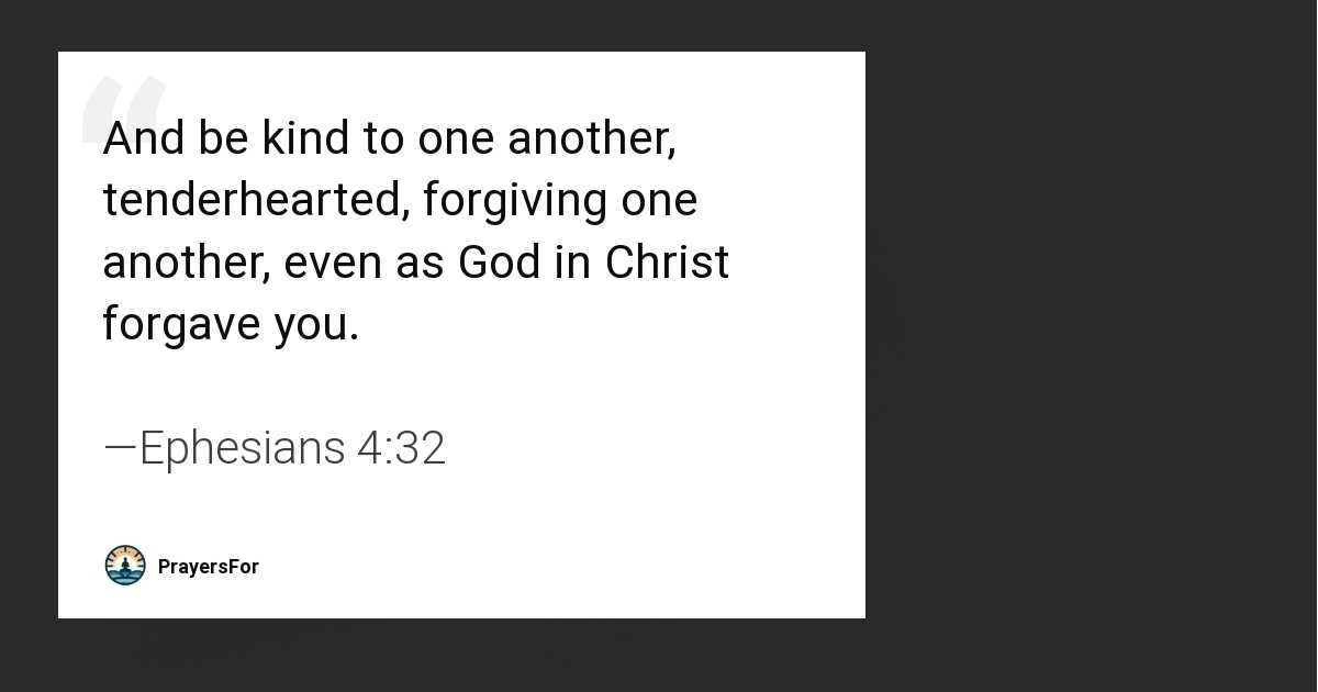 Ephesians 4:32