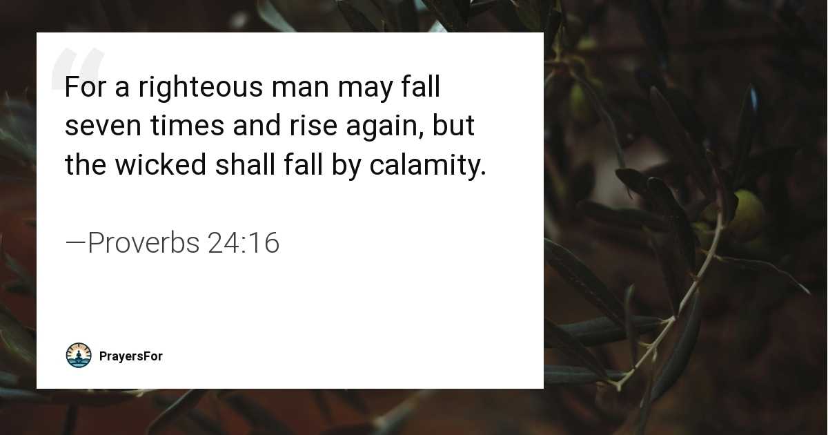 Proverbs 24:16
