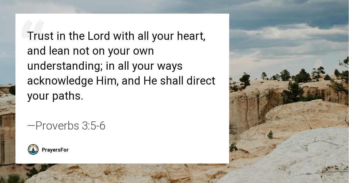 Proverbs 3:5-6