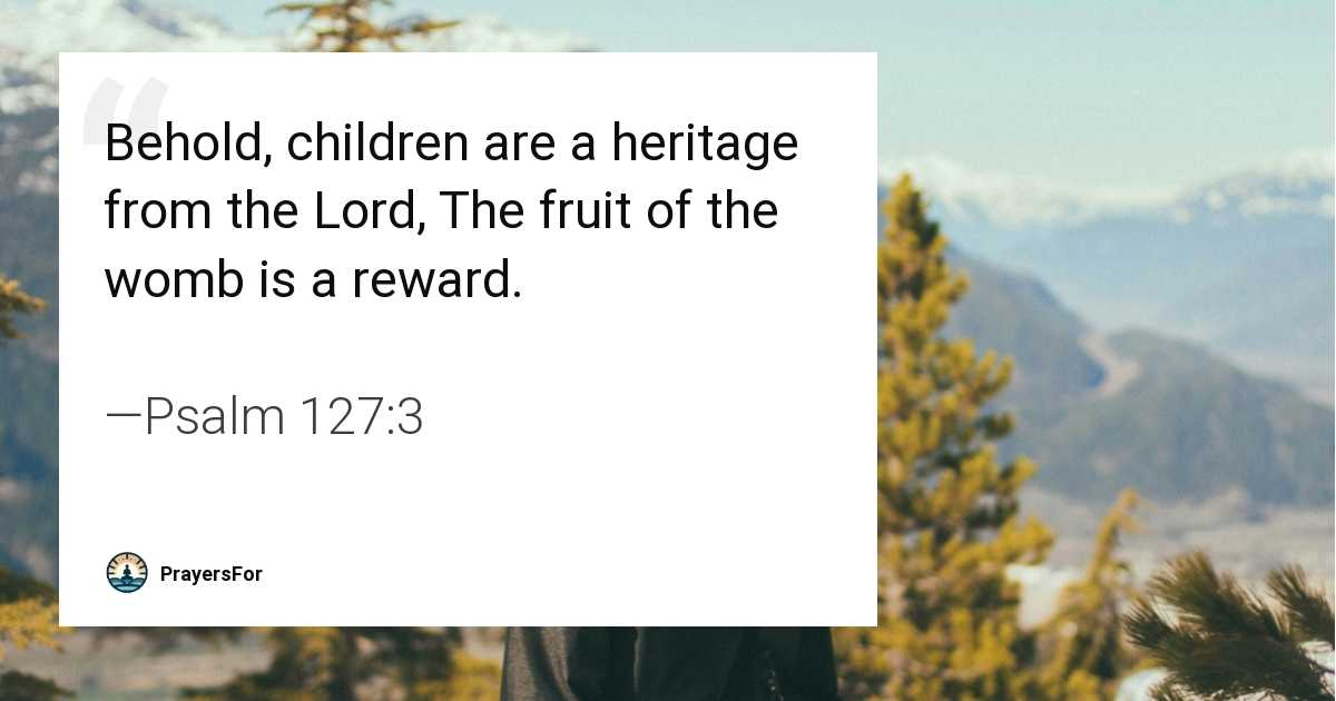 Psalm 127:3