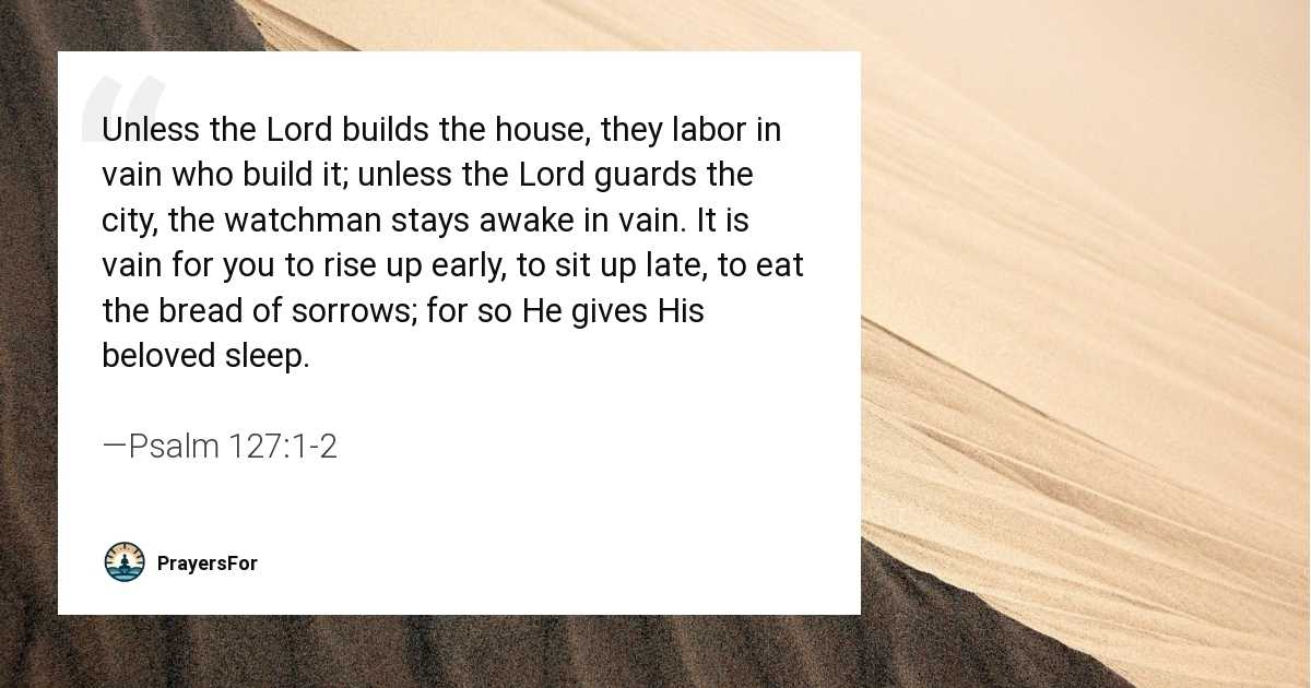 Psalm 127:1-2