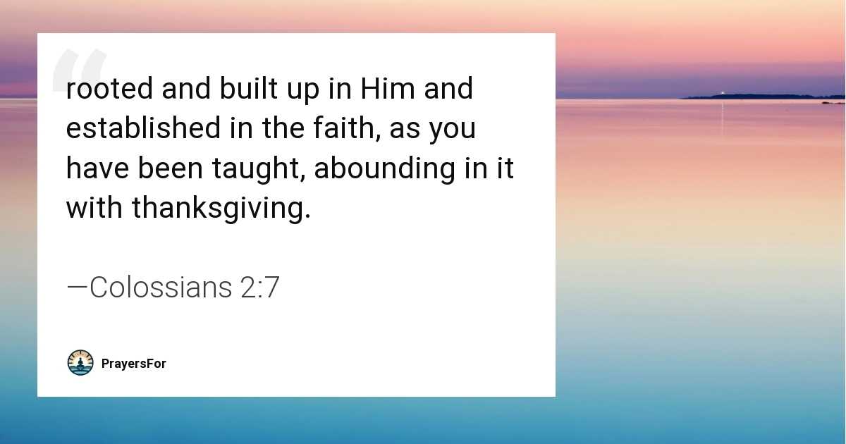 Colossians 2:7