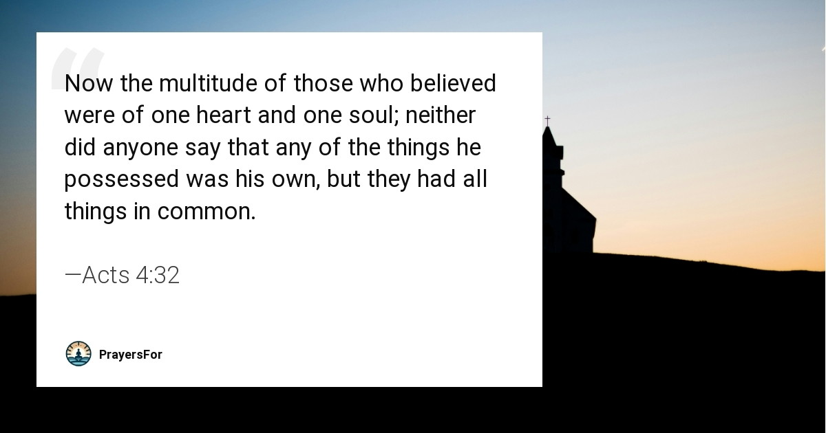 Acts 4:32