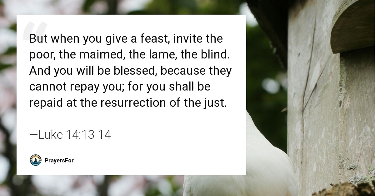 Luke 14:13-14