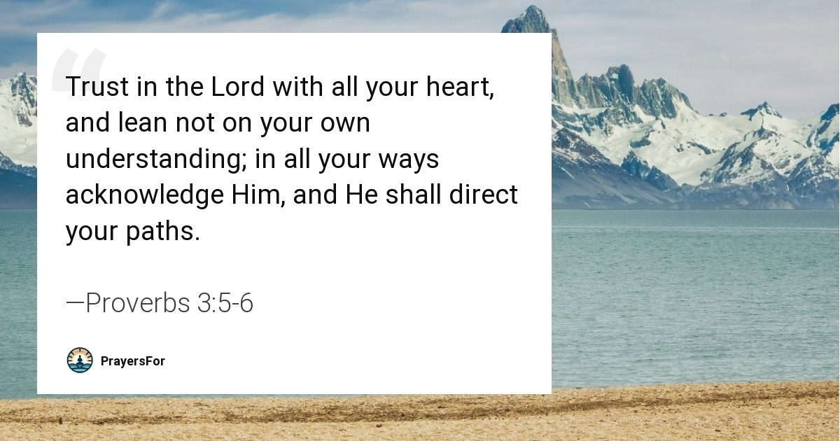 Proverbs 3:5-6