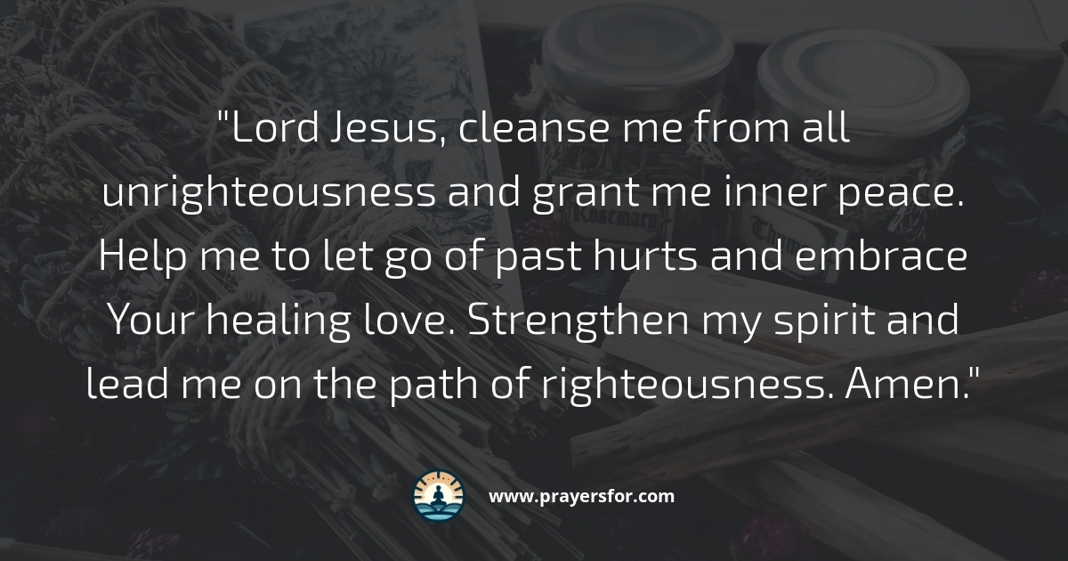Prayer for spiritual cleansing and a renewed heart