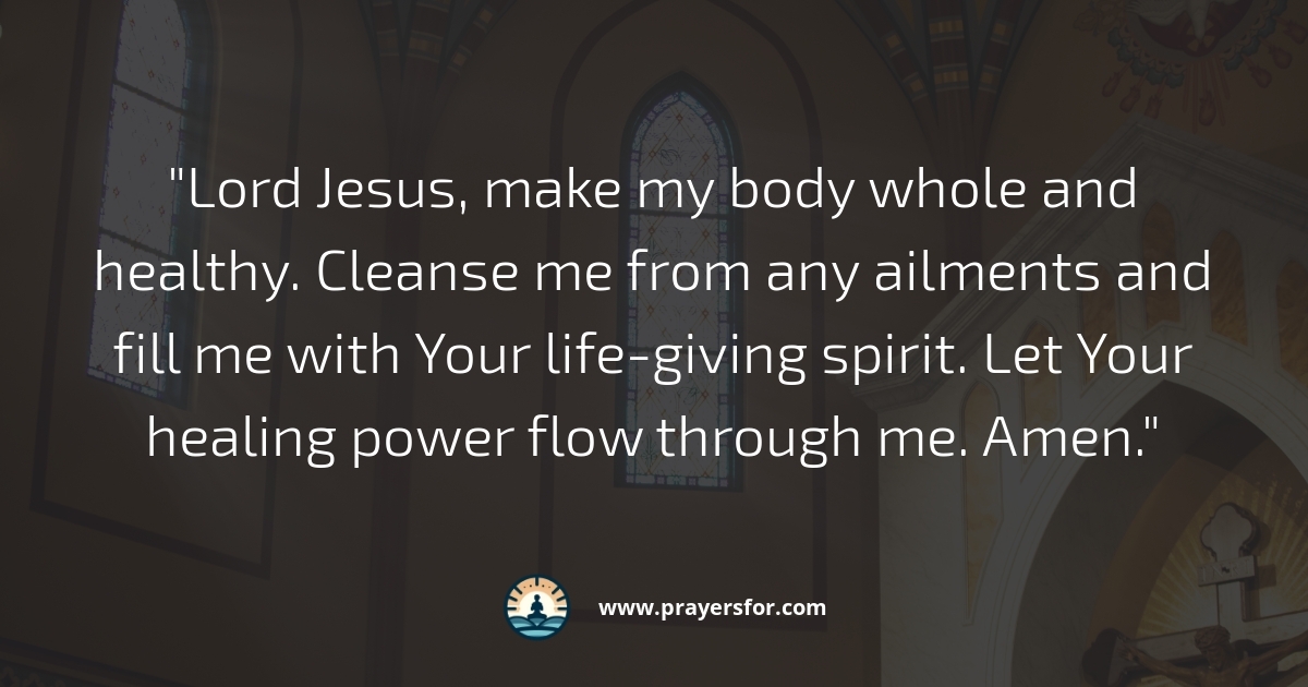 Prayer for cleansing the body and walking in health