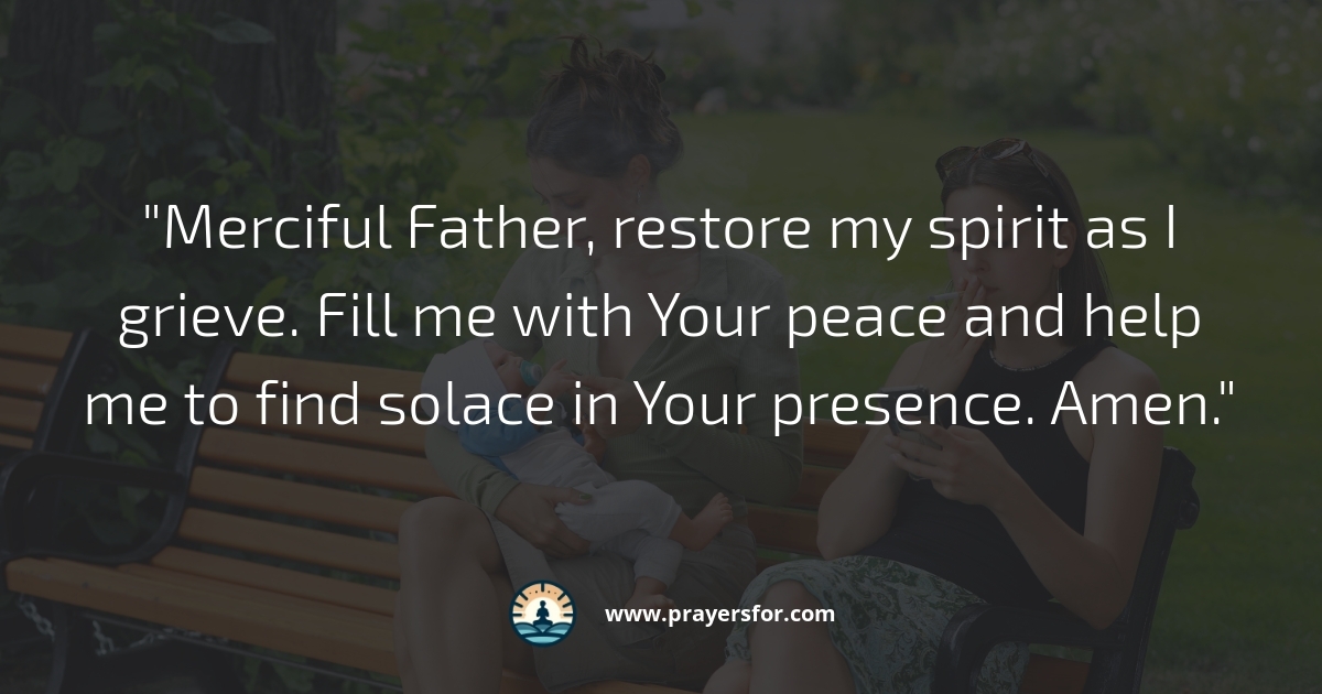Prayer for hope and peace while grieving your mother