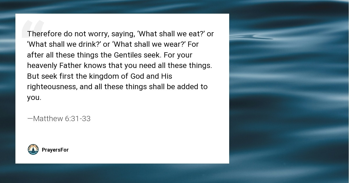 Matthew 6:31-33