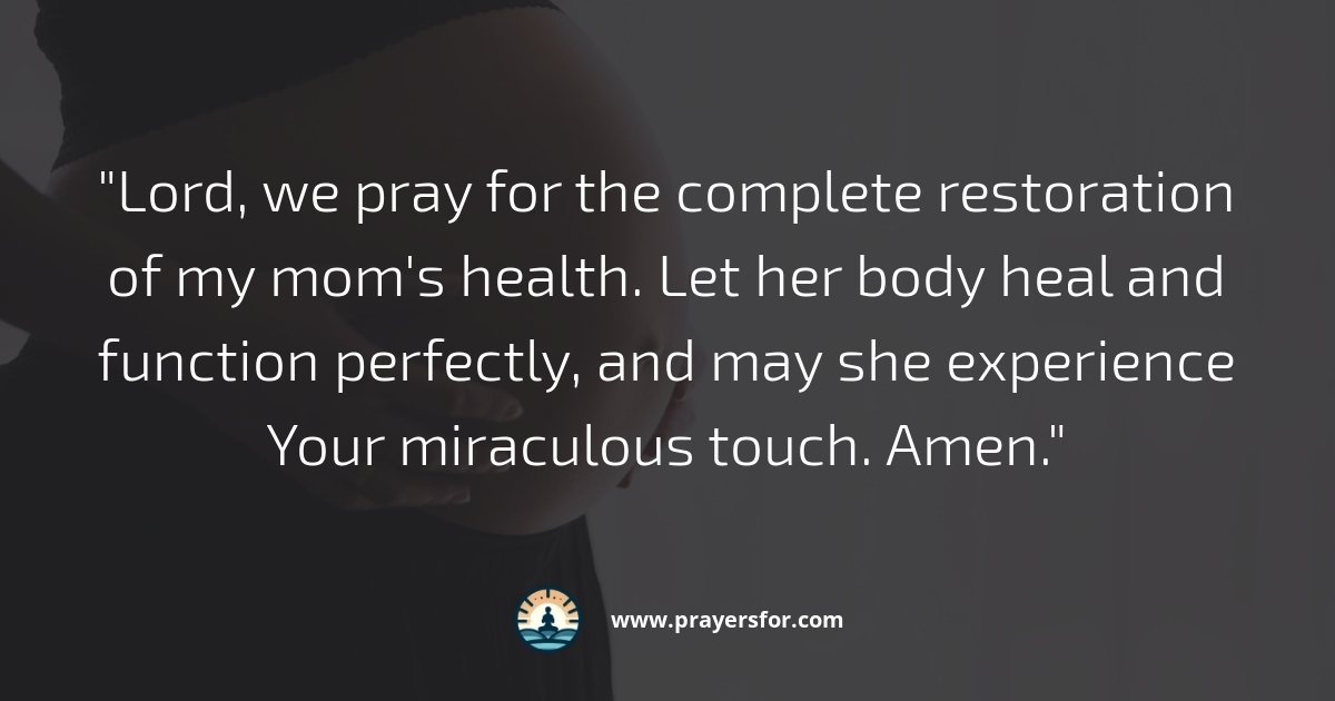 Prayer for healing and recovery after mom's surgery