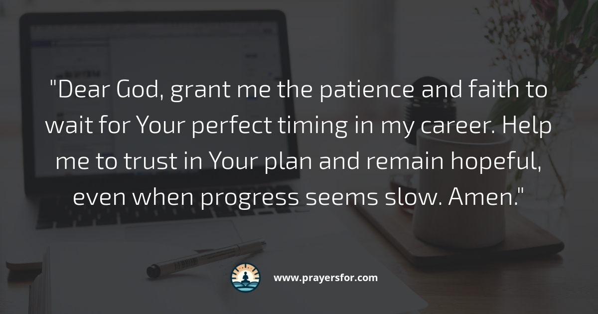 Prayer for patience after being passed over for promotion