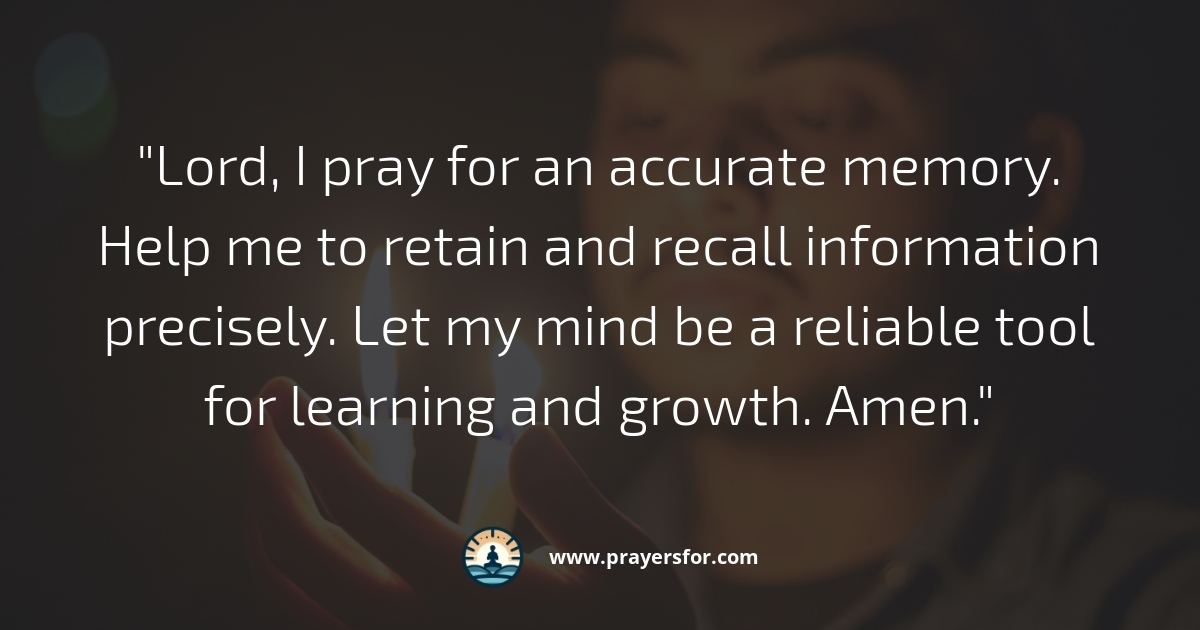 Prayer for forgetfulness fatigue and a renewed mind
