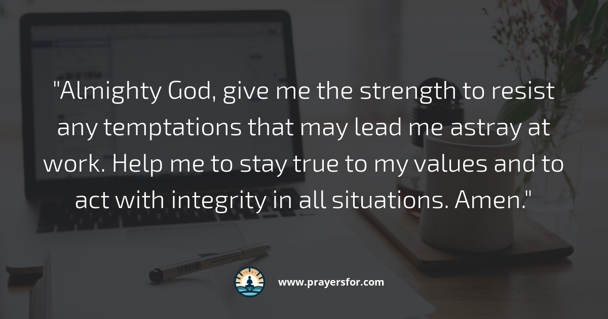 Prayer for protection from toxic coworkers and spiritual pressure at work