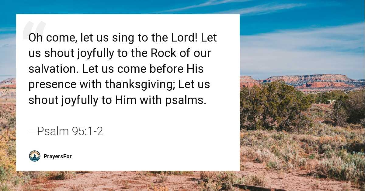 Psalm 95:1-2