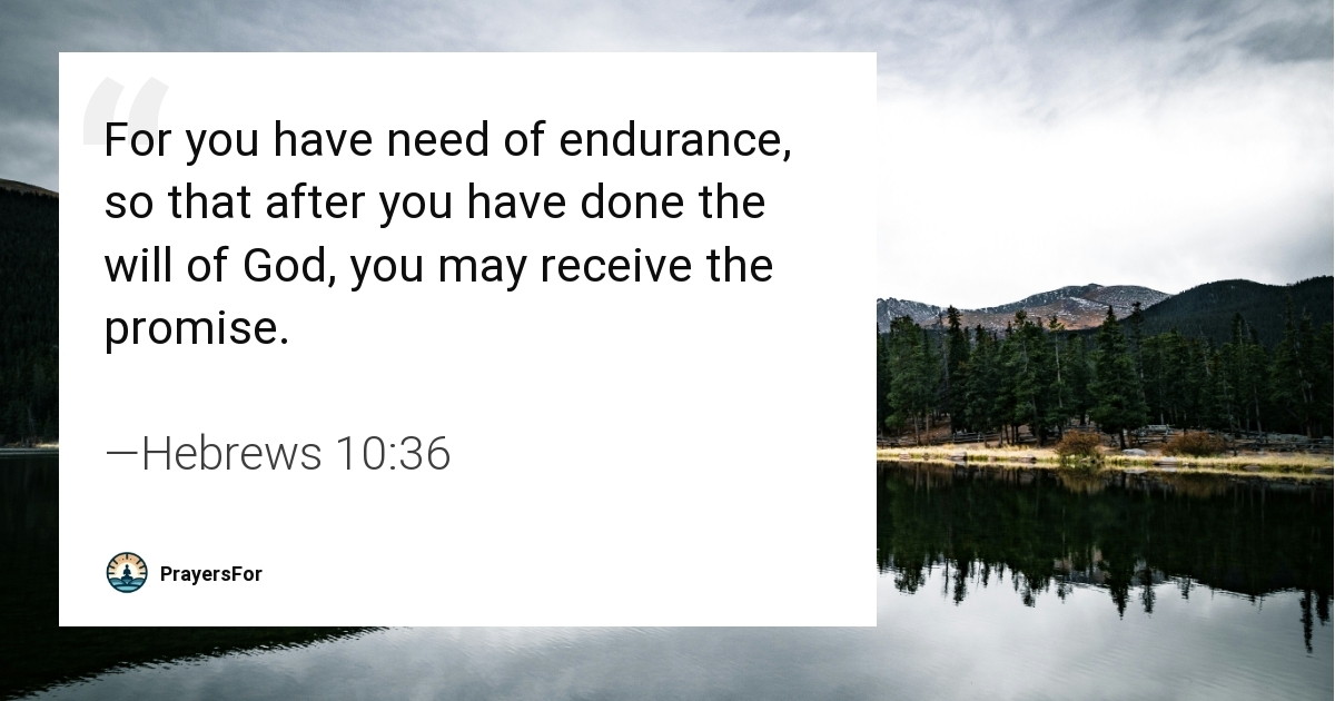 Hebrews 10:36