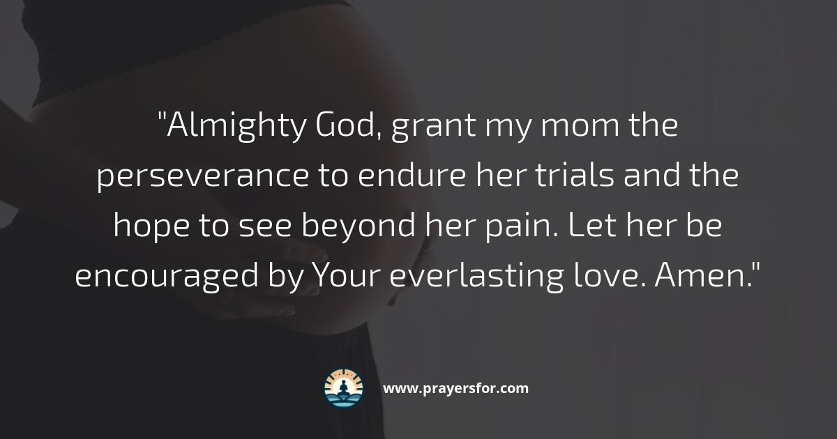 Prayer for strength when a mother's illness feels heavy