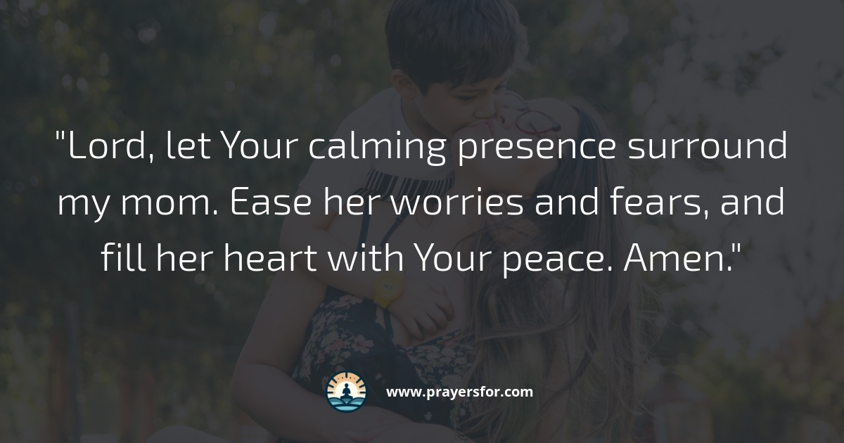 Prayer for a sick mom in the hospital or during treatment