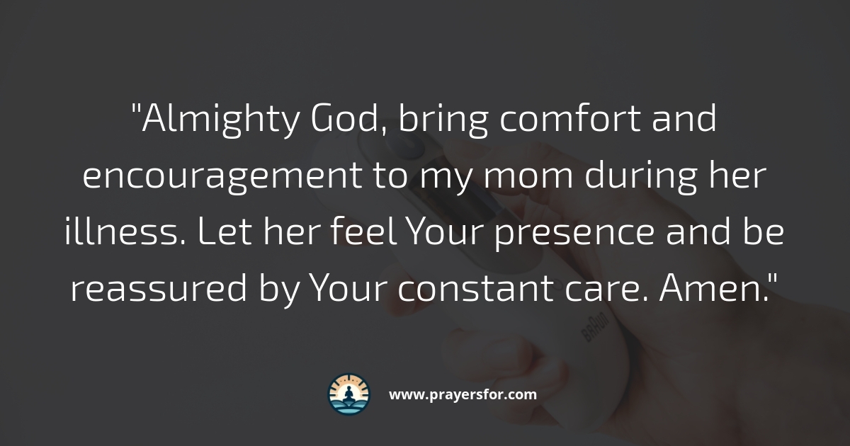Prayer for family peace while caring for a sick mom