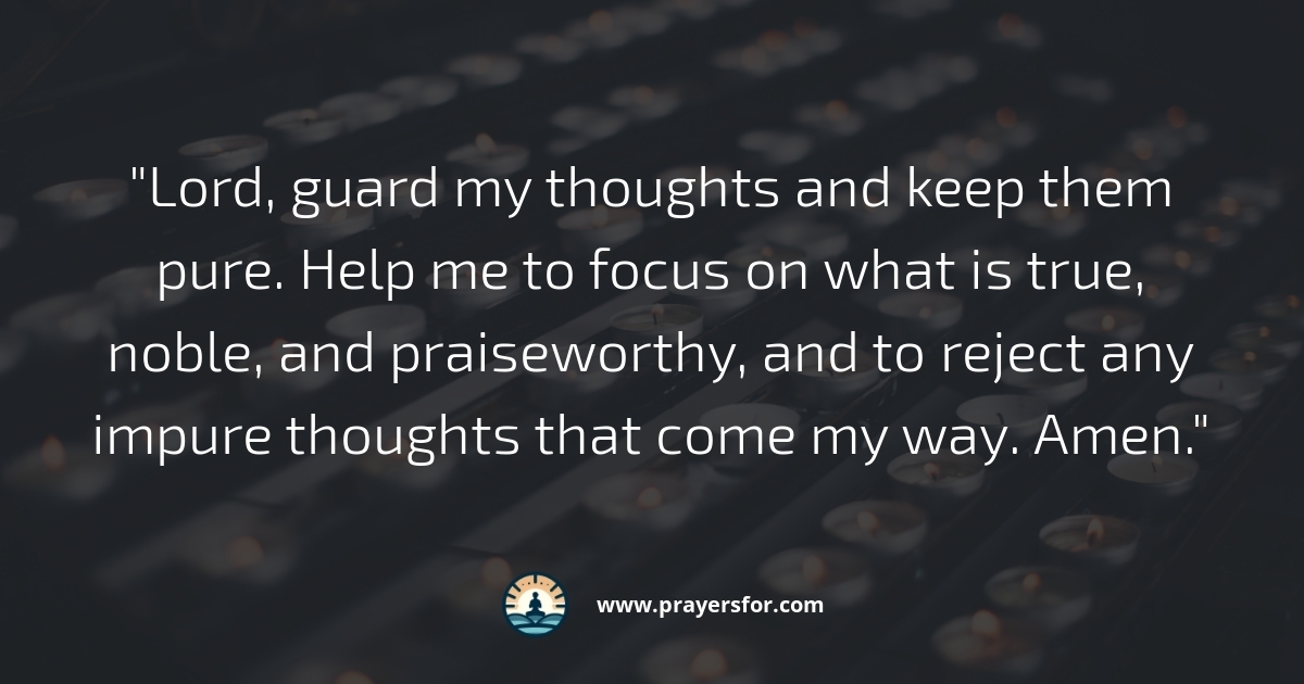Prayer for pure relationships and lasting freedom from lust