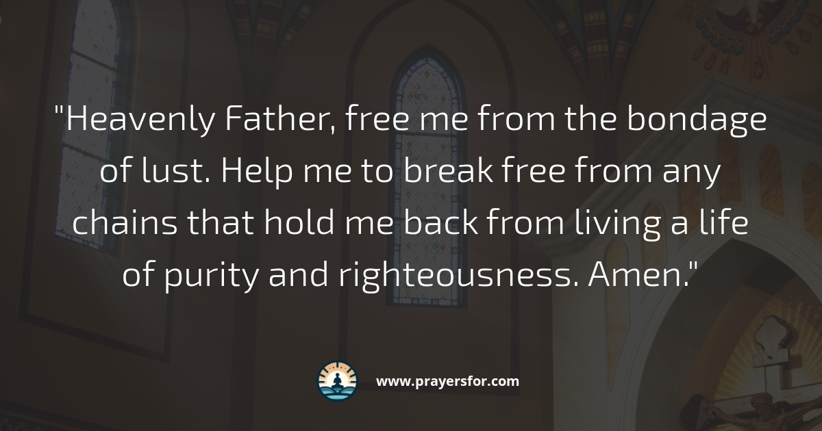 Prayer for a renewed mind and pure heart in the fight against lust