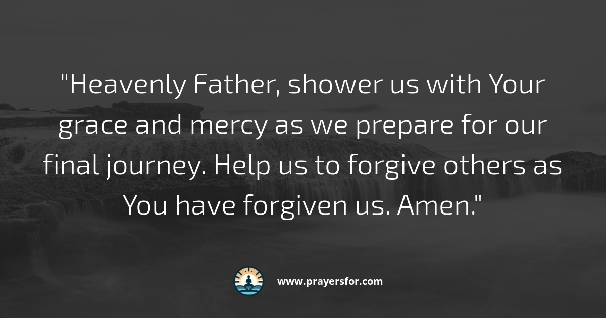 Prayer for mercy, readiness, and spiritual peace near death