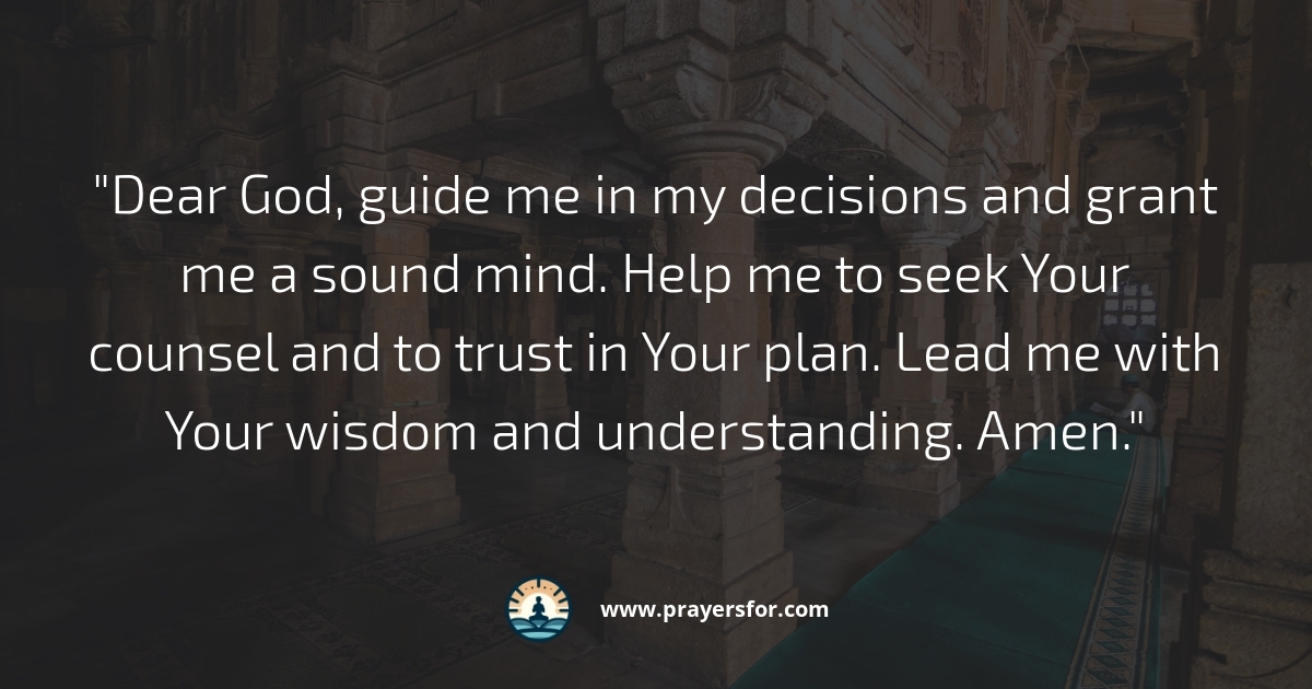 Prayer for wisdom and a sound mind in tomorrow's decisions