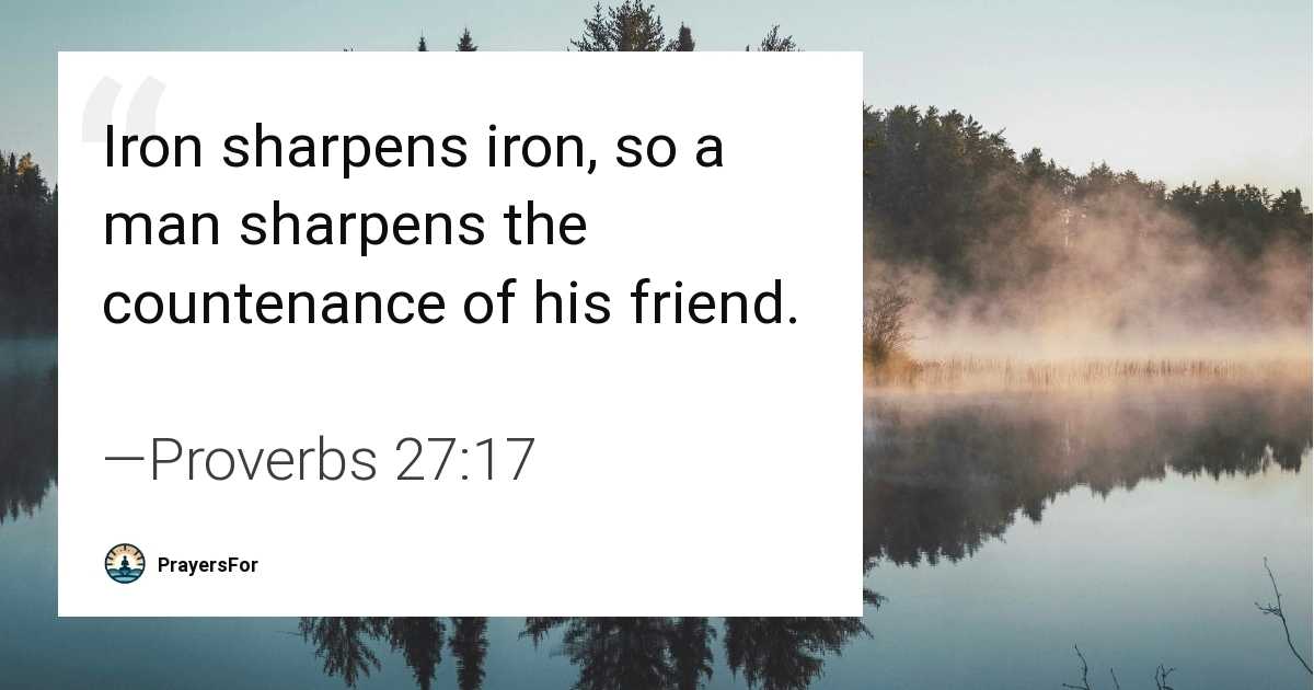Proverbs 27:17