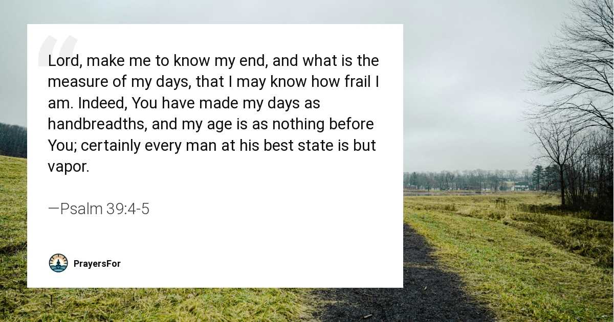 Psalm 39:4-5
