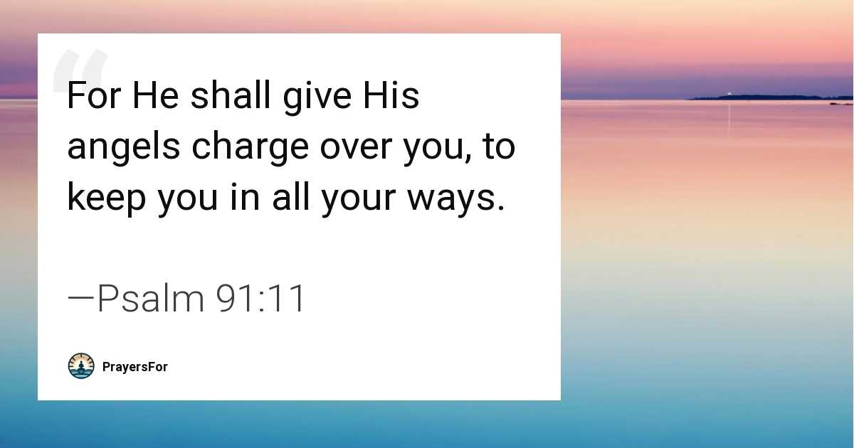 Psalm 91:11