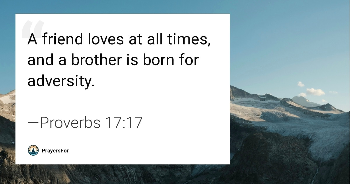 Proverbs 17:17