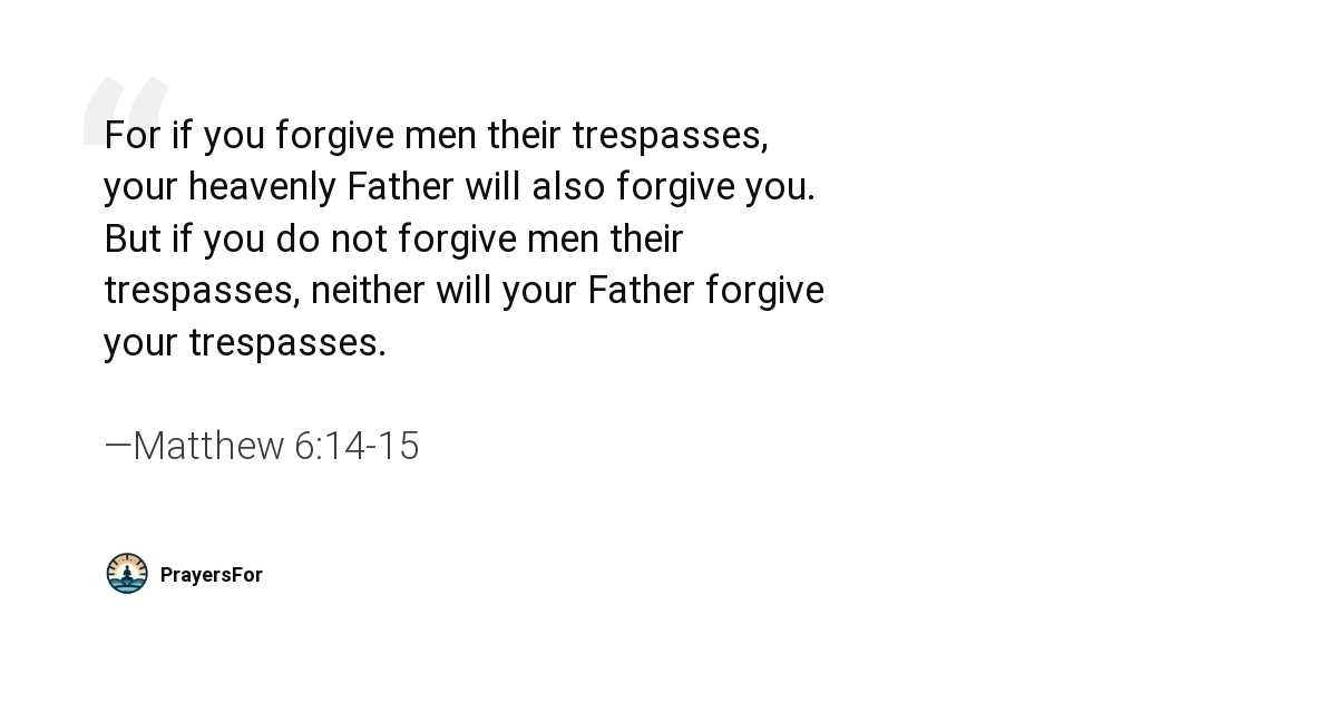 Matthew 6:14-15