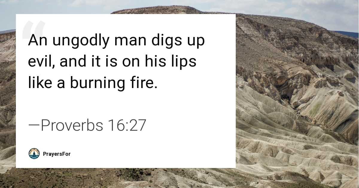 Proverbs 16:27
