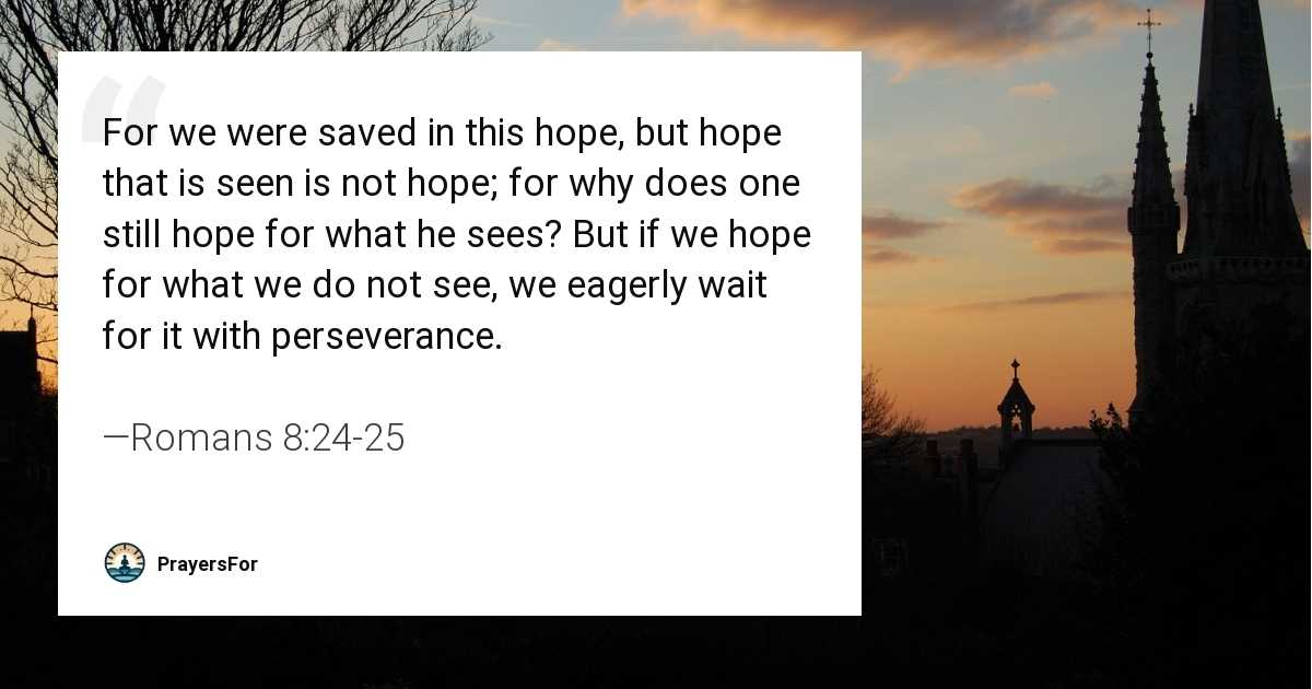 Romans 8:24-25