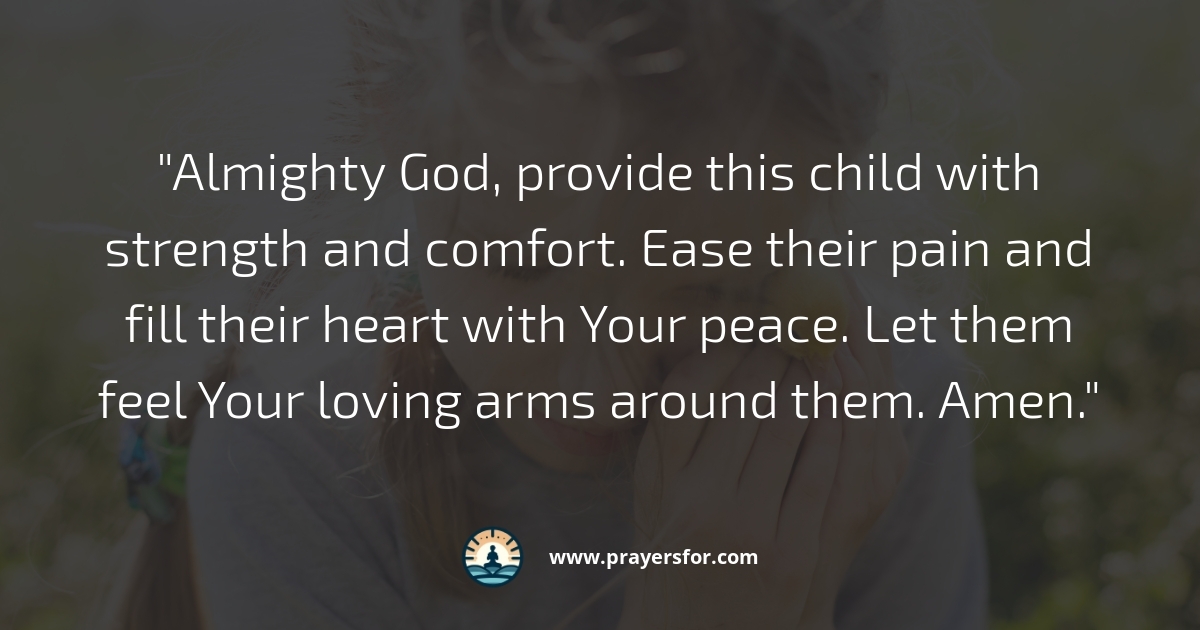 Prayer for peace, courage, and comfort for a child with cancer