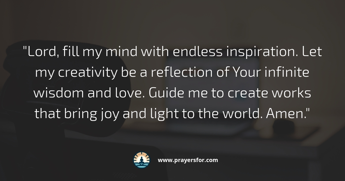 Prayer for artists, writers, musicians, and creative work