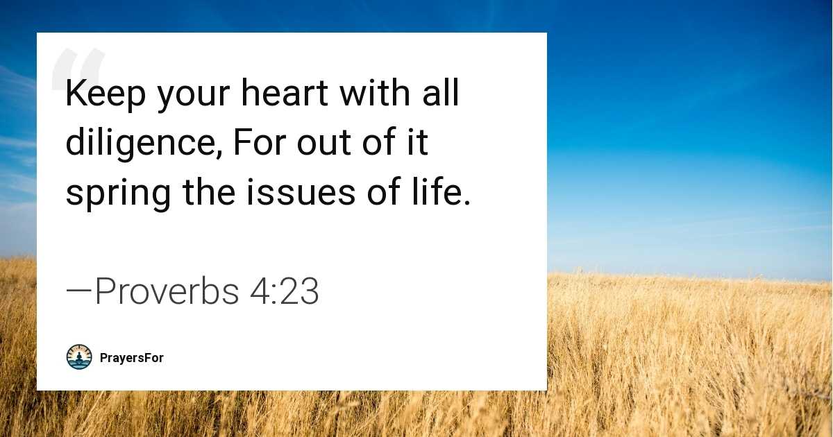Proverbs 4:23