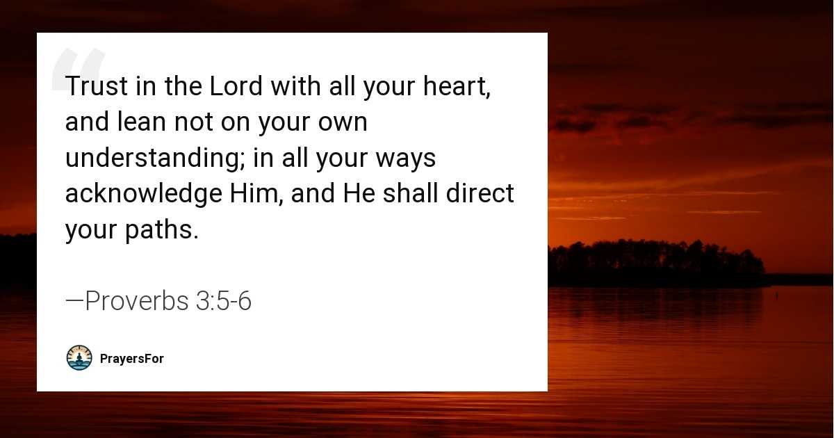Proverbs 3:5-6
