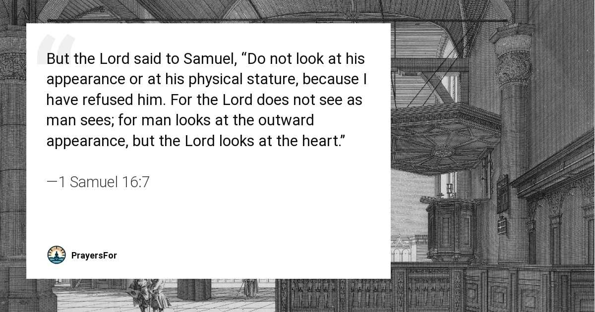 1 Samuel 16:7