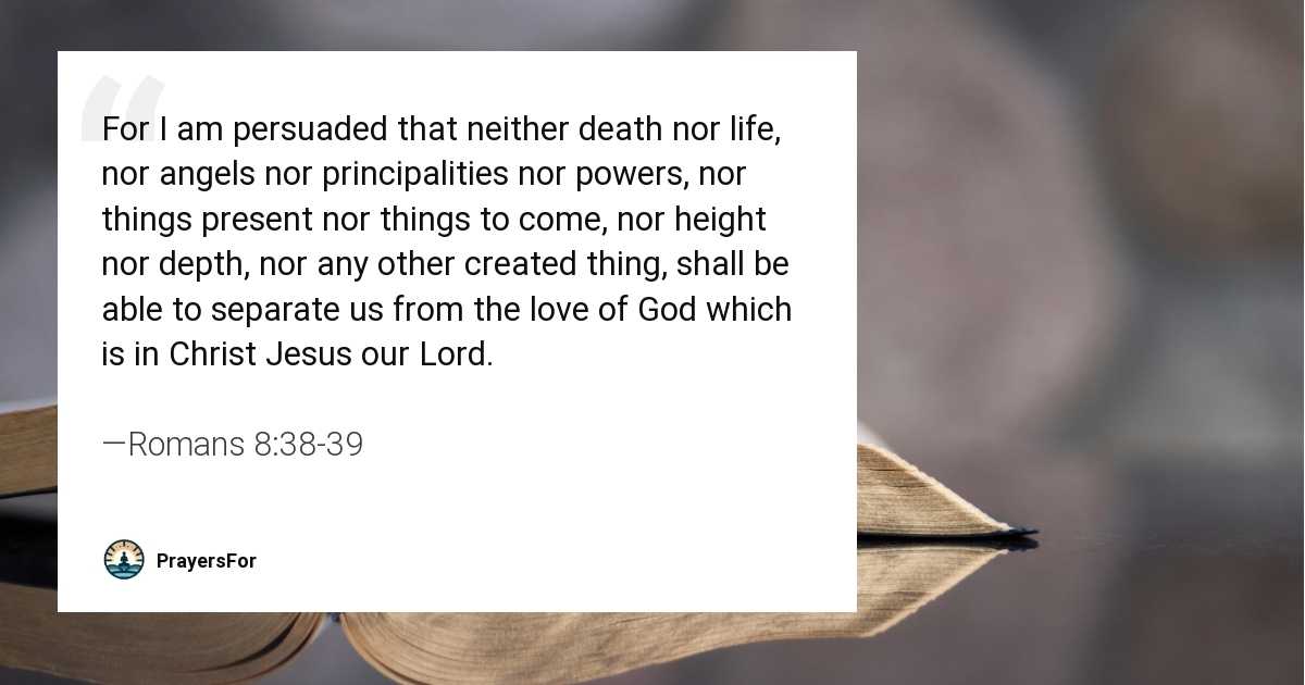 Romans 8:38-39