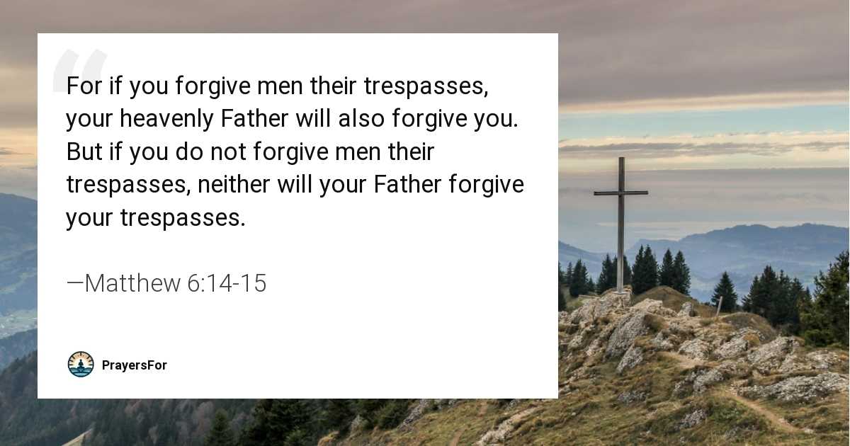 Matthew 6:14-15